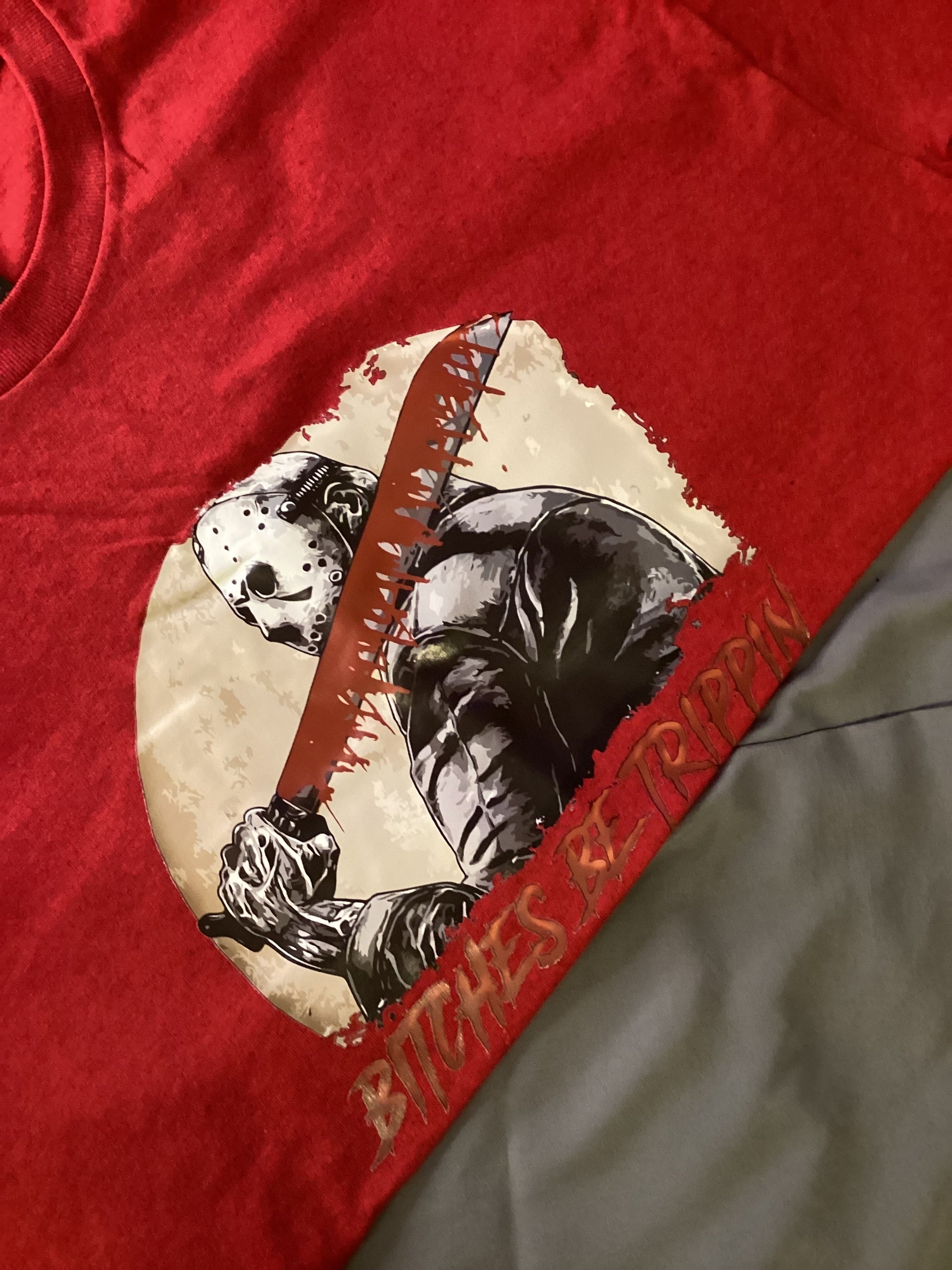 Red "Bitches Be Trippin" Size Lg