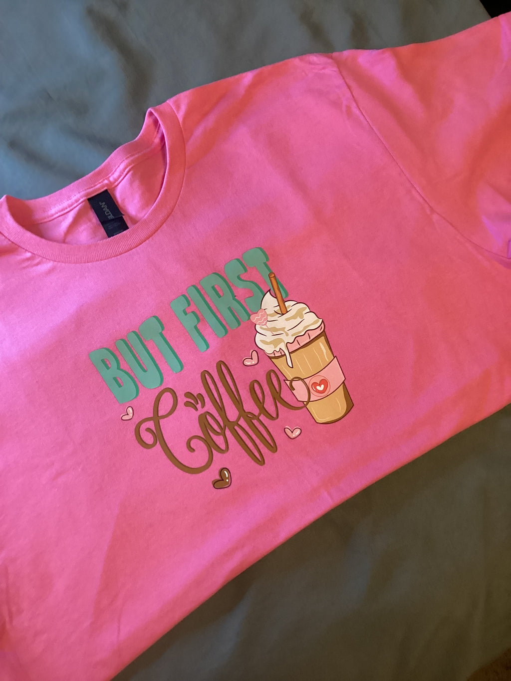 Dark Pink But First Coffee Size Lg