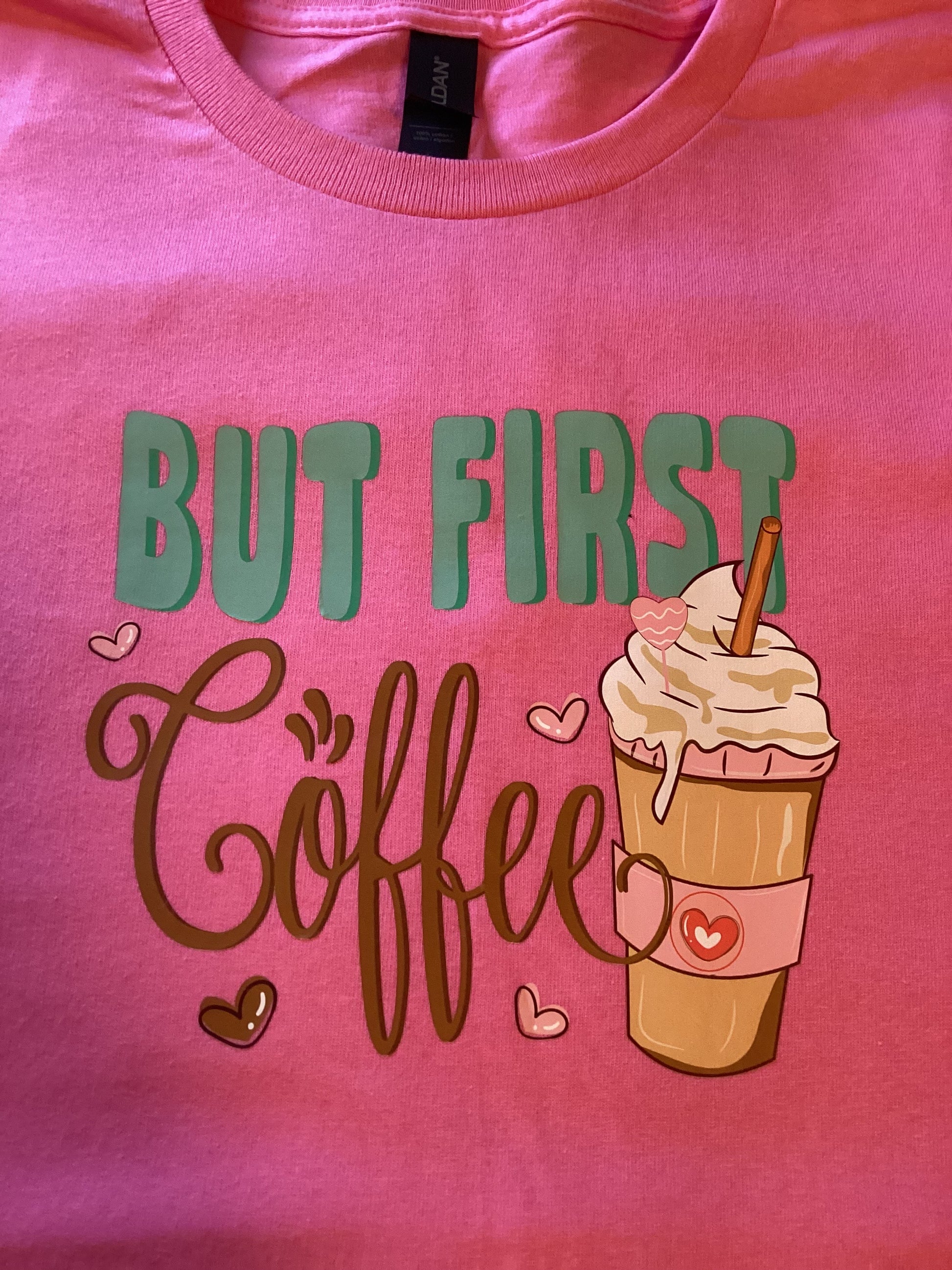 Dark Pink But First Coffee Size Lg