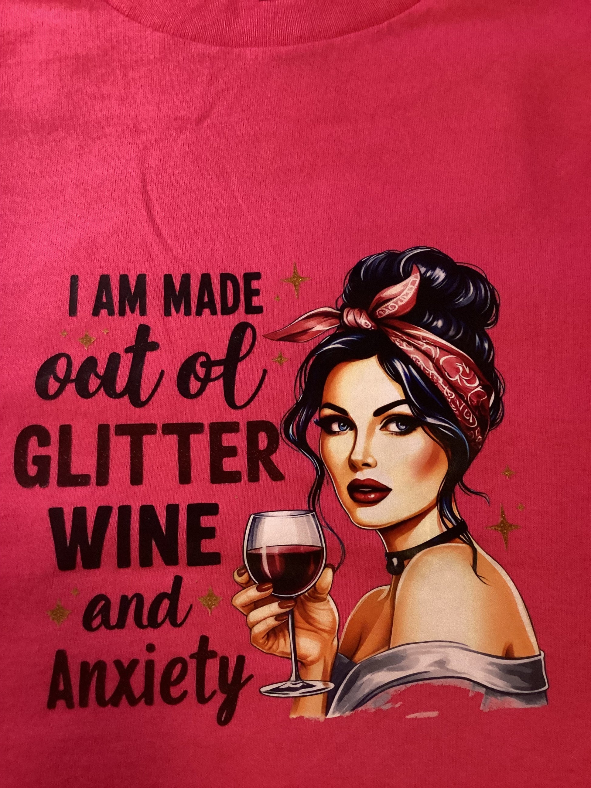 Dark Pink "Glitter, Wine & Anxiety" Size X-lg